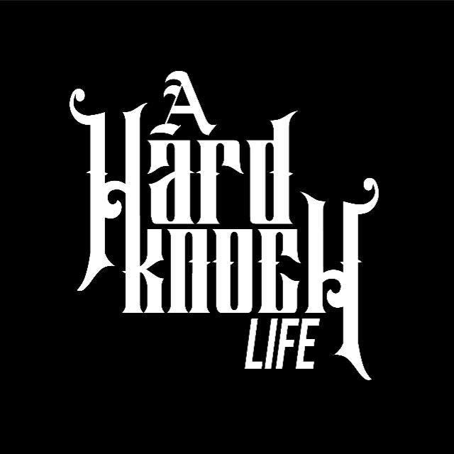 A Hard Knock Life
