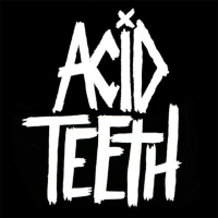 Acid Teeth