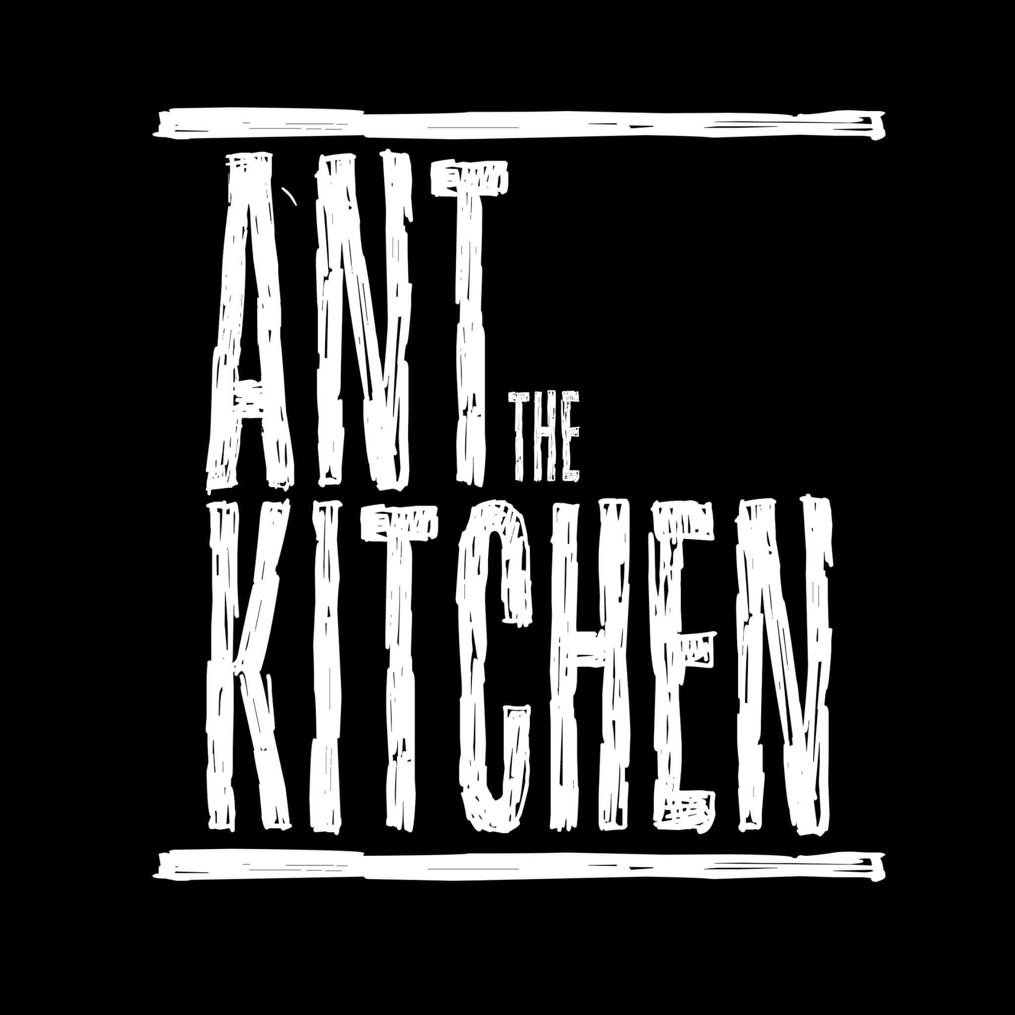 Ant The Kitchen
