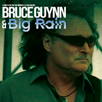 Bruce Guynn & Big Rain