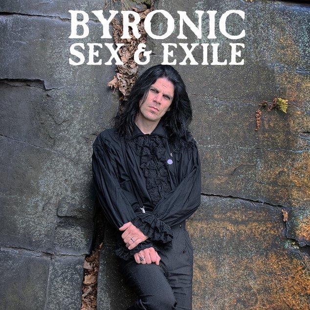 Byronic Sex & Exile