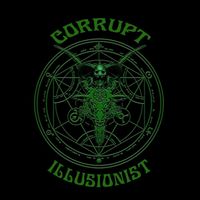Corrupt illusionist