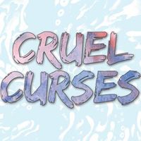 Cruel Curses