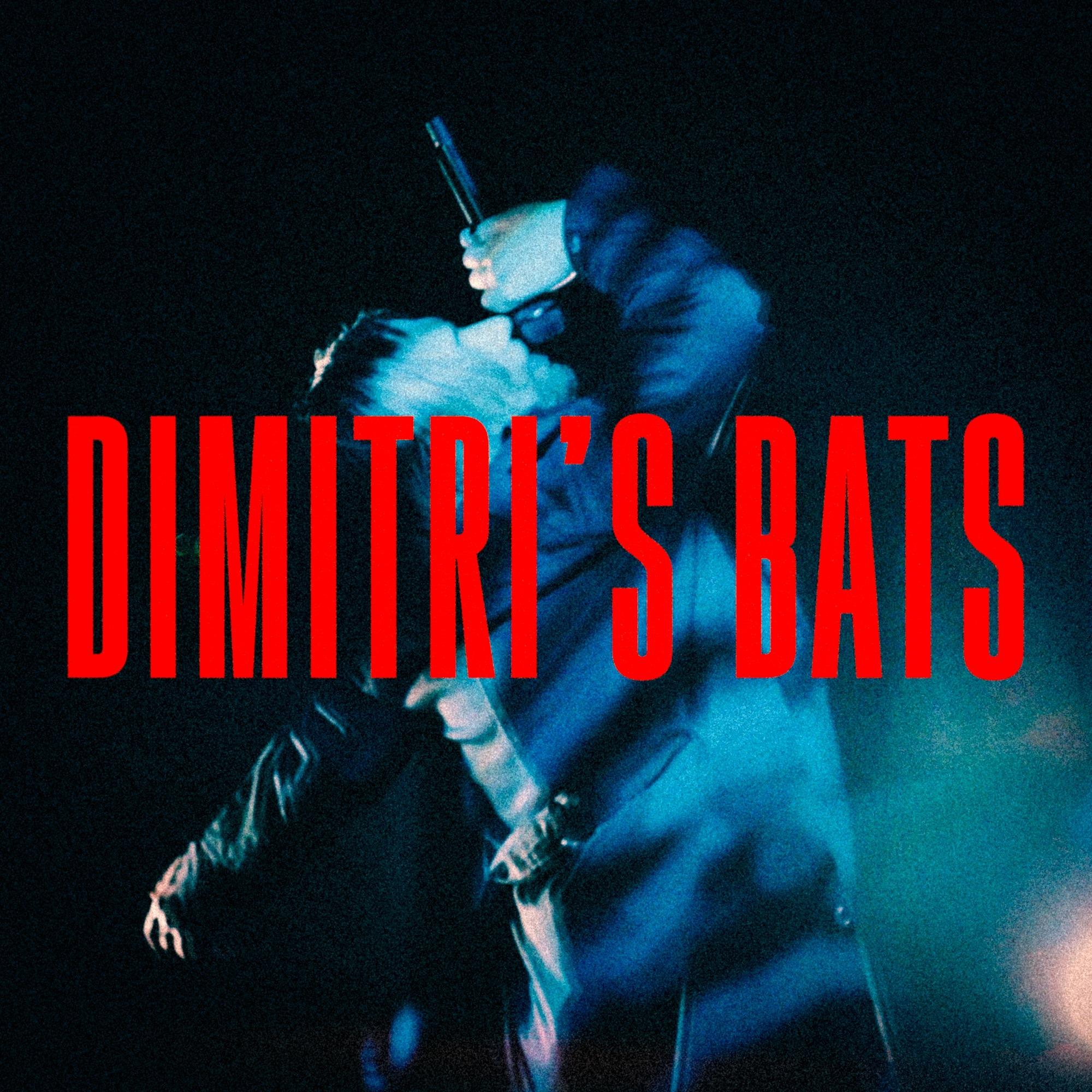Dimitri's Bats
