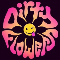 Dirty Flowers