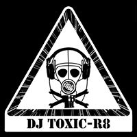 Dj Toxic-R8