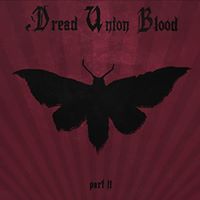 Dread Union Blood