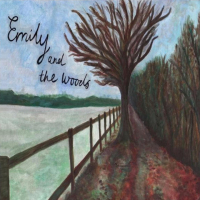 Emily and The Woods