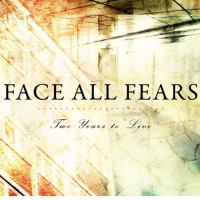 Face All Fears