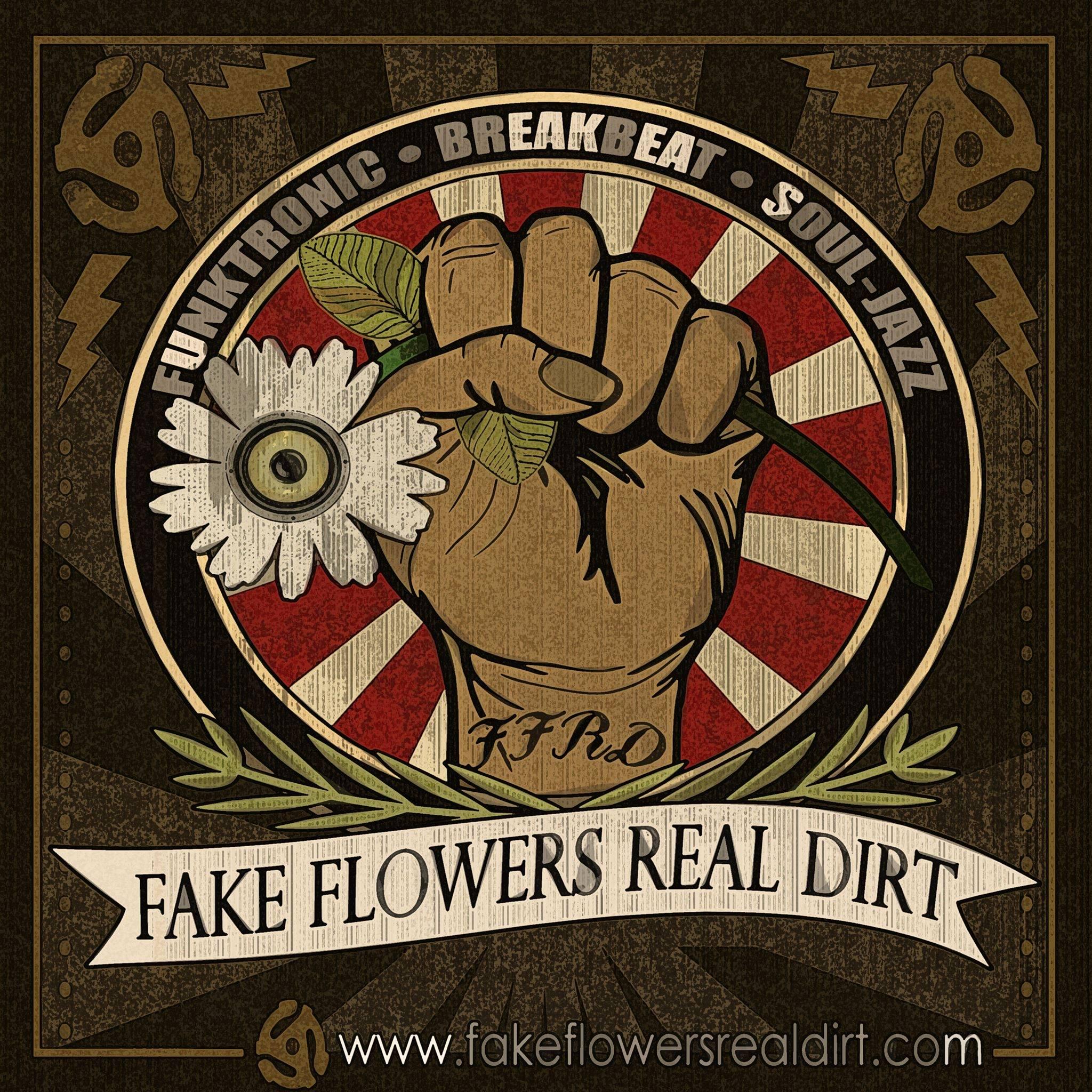 Fake Flowers Real Dirt