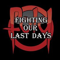 Fighting Our Last Days