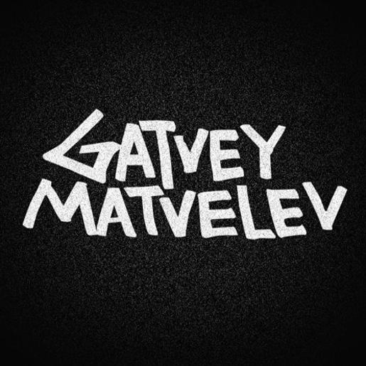GATVEY MATVELEV