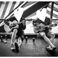 Hamo & Tribute 2 Love