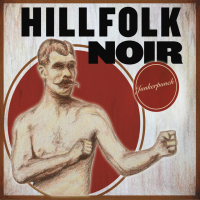 Hillfolk Noir