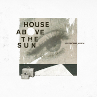 House Above The Sun