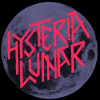 Hysteria Lunar