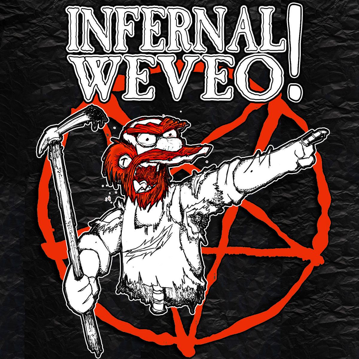 Infernal Weveo