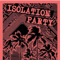 Isolation Party