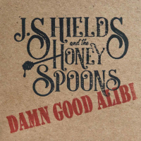 J. Shields & The Honey Spoons