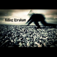 Killing Abraham
