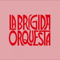 La Brígida Orquesta at Magnolia Bar