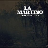 La Martino Orquesta Tipica