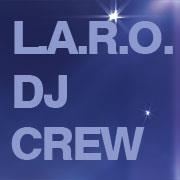 L.A.R.O. DJs