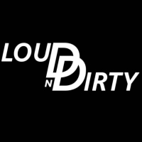 LoudN'Dirty