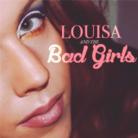 Louisa and the Bad Girls