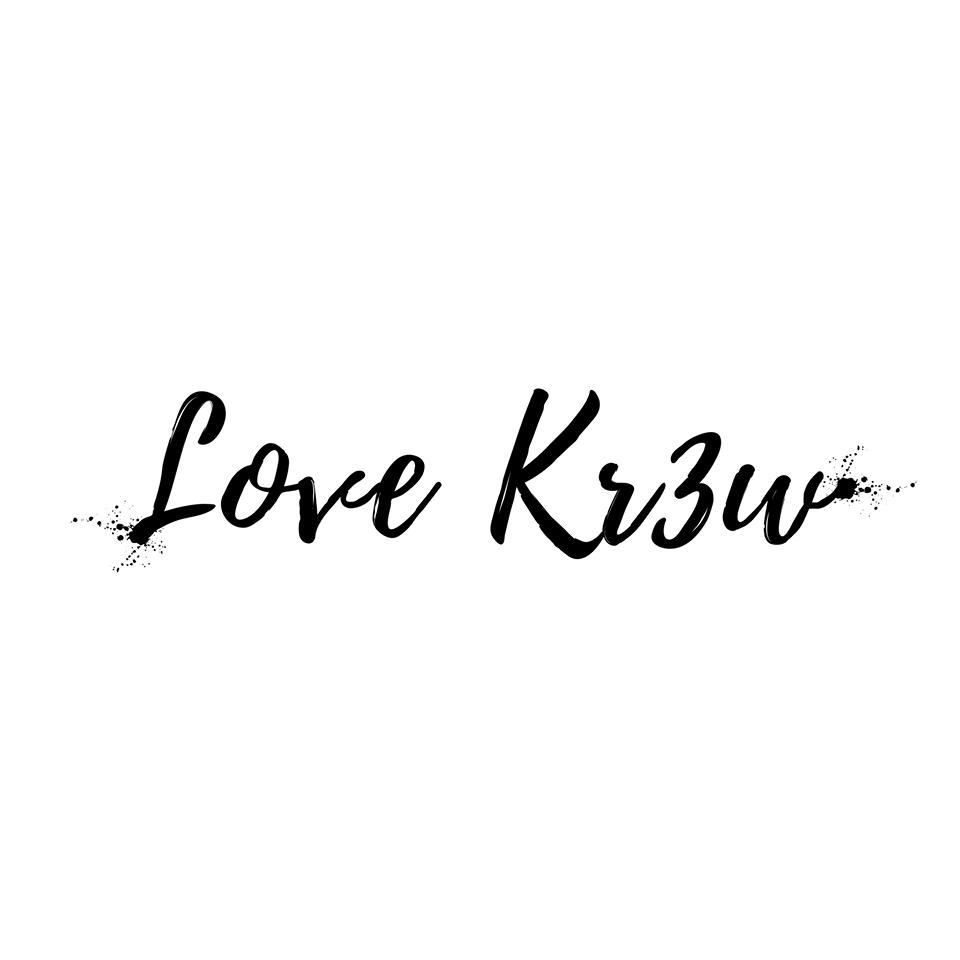 Love Kr3w