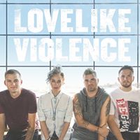 Love Like Violence