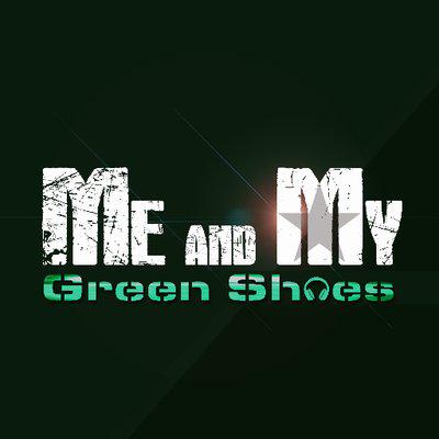 Me And My Green Shoes
