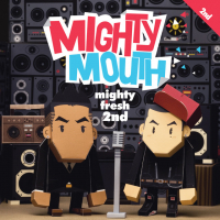 Mighty Mouth