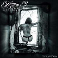 Milton J and The Leftovers