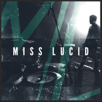 Miss Lucid