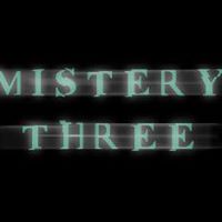 Mistery Three