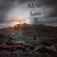 Mustard Gas And Roses