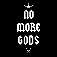 No More Gods