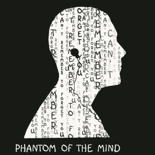 Phantom Of The Mind