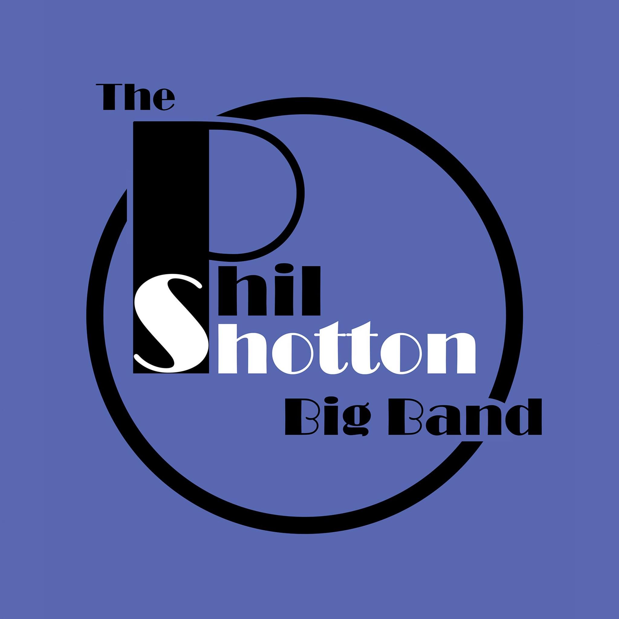 Phil Shotton Big Band