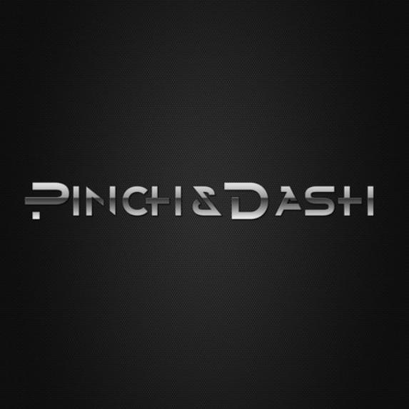 Pinch & Dash