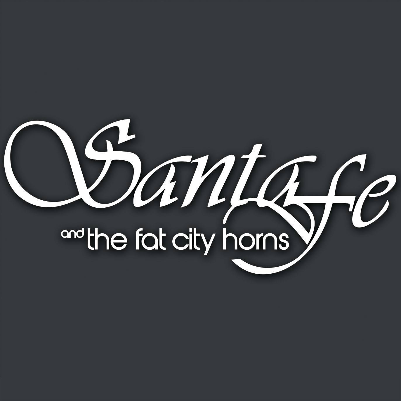 Santa Fe and The Fat City Horns
