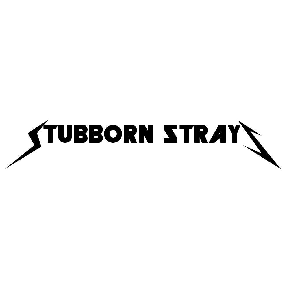 Stubborn Strays