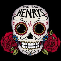 The Bad Henrys