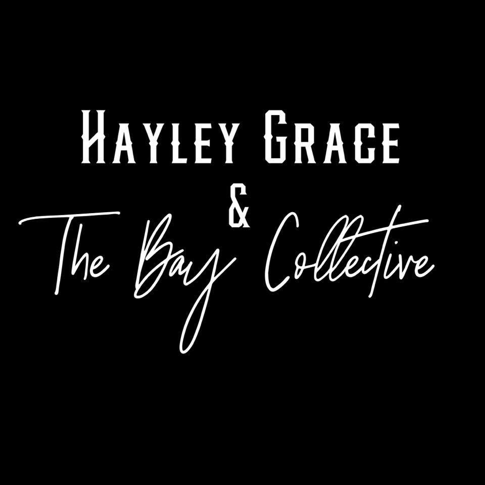 Hayley Grace & The Bay Collective