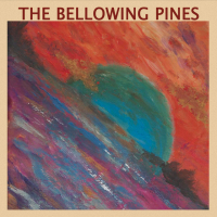 The Bellowing Pines