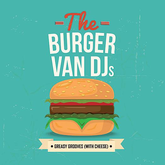 The Burger Van Djs