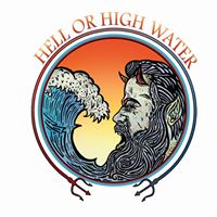 The Hell or High Water Band