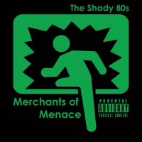 The Shady 80s
