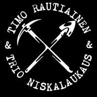 Timo Rautiainen & Trio Niskalaukaus